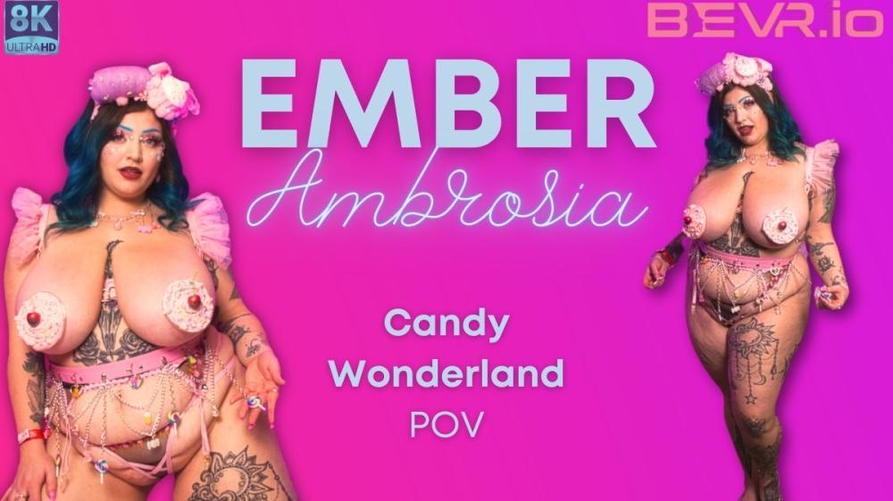 Ember Ambrosia Candy Wonderland POV VR porn with  from Blush Erotica VR