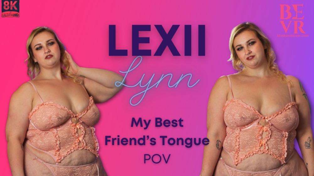 My Best Friend's Tongue VR porn with  from Blush Erotica VR