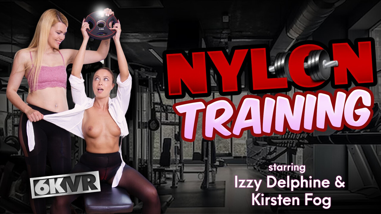 Nylon Training VR porn with Izzy Delphine, Kirsten Fog from StockingsVR studio