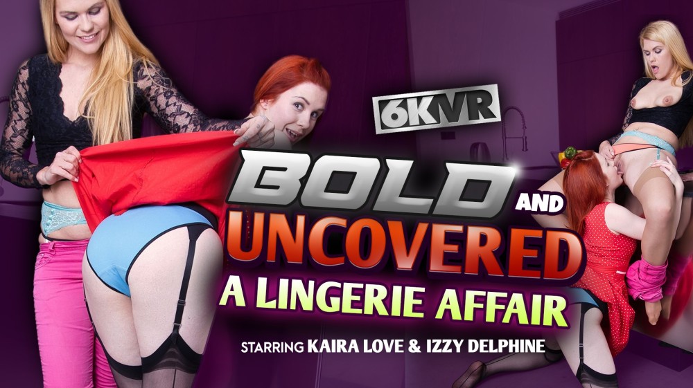 Bold & Uncovered: A Lingerie Affair VR porn with Arina Shy, Kaira Love from StockingsVR studio