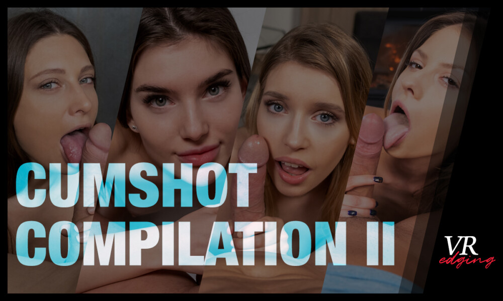 Cumshot Compilation II from VRedging VR porn video from VRedging studio